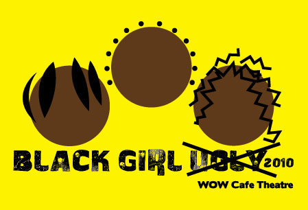 Black Girl Ugly 2010
